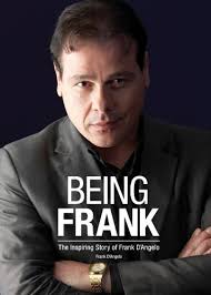 Being Frank: The Inspiring Story of Frank D'Angelo