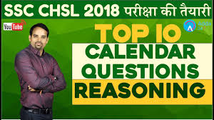 Top 10 Calendar Questions For Ssc Chsl 2018 Reasoning Online Coaching For Ssc Chsl Youtube
