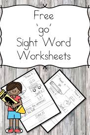 Free Go Sight Word Page Easy Download Sight Word Worksheets Sight Word Worksheets Free Sight Words