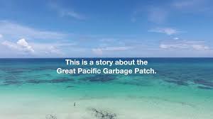 National oceanic and atmospheric administration (noaa) marine debris program. The Great Pacific Garbage Patch World Environment Day 2018 Youtube