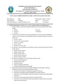 Pilihen salah siji wangsulan kang kokanggep bener, kanthi nyorek (x) ana ing wangsulan kang kokanggep bener! Soal Ujian Akhir Semester 1 Smk Kelas Xi Pkn Jawabanku Id
