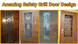 Amazing Safety Grill Door Design Amazing Skills Youtube