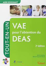 Il apporte aussi son soutien aux personnes dépendantes pour toutes les tâches de la vie quotidienne, à domicile ou en centres d'accueil. Amazon Fr Vae Pour L Obtention Du Deas Aide Soignant Tout En Un Ameline Sylvie Bonte Marie Francoise Livres