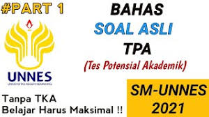 Check spelling or type a new query. Bahas Soal Asli Tpa Ujian Mandiri Unnes 2021 Youtube
