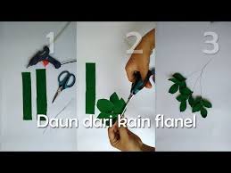 Mulai dari kertas kado, kertas hvs, kain flanel hingga kertas origami. Cara Membuat Daun Pelengkap Bunga Dari Kain Flanel Youtube Kain Flanel Bunga Kain
