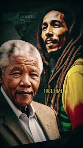Bob Marley & Nelson Mandela Quotes: Inspirational and Motivational