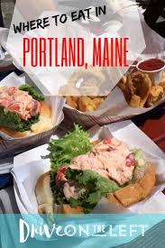 Where To Eat In Portland Maine One Of The Best Food Cities In The Us Portland Maine Restaurants Eat Best Restaurants In Portland