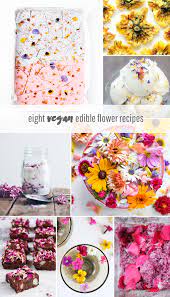 Eight Vegan Edible Flower Recipes For Spring Jade And Fern Edible Flowers Recipes Edible Flowers Flower Food