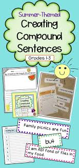 Creating Compound Sentences Great For Summer Or Warm Climates In 2020 Compound Sentences Primary Literacy Connecting Words