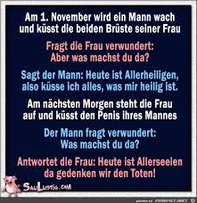 Lustiges Bild Heute Ist Allerheiligen Jpg Eine Von 41906 Dateien In Der Kategorie Klasse Spruche Und Witze Auf Funpot Humor Funny Brigitte