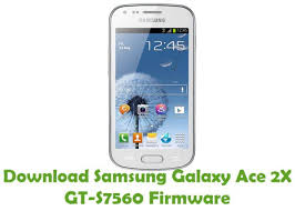 Download Samsung Galaxy Ace 2x Gt S7560 Firmware Samsung Samsung Galaxy Samsung Galaxy S