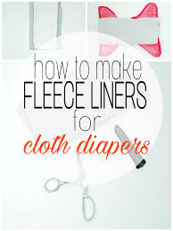 I was fortunate enough to learn about them when i nannied and now cloth diaper my daughter. The Best Cloth Diaper Hack Ever How To Make Fleece Liners For Cloth Diapers Modern Bottom Babies
