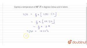 In addition to the united states and its territories, fahrenheit is still used in the bahamas, belize, and the cayman islands for most temperature. Express A Temperature Of 60 F In Degrees Celsius And In Kelvin Youtube