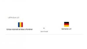 Видео romania germania u21 live канала therionro. Live Romania U21 Germania U21 Ziua Meciului Semifinala Romania Germania Se JoacÄƒ Azi 27 Iunie