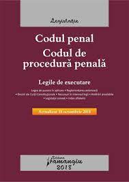 Codul Penal Codul De Procedura Penala Legile De Executare Actualizat 18 Octombrie 2018 Editura Hamangiu