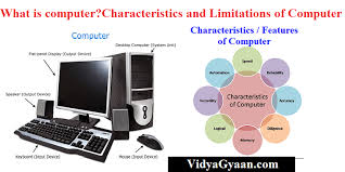 Hardware performs as a delivery system for different types of software solutions. What Is Computer Characteristics And Limitations Of Computer Vidyagyaan