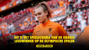 Deoranjeartikelenshop heeft alles wat een echte koningsdag fan of holland supporter nodig heeft om zich helemaal in een oranje sfeer te wanen. Dit Is Het Speelschema Van De Oranje Leeuwinnen Op De Olympische Spelen Voetbalflitsen Nl Het Leukste En Opvallendste Voetbalnieuws