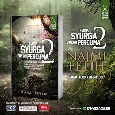 Con actuaciones de nurul elfira loy, fadzil zahari, syatilla melvin,.en esta ficha encontrarás toda la información, temporadas, cuando emiten los capítulos, valoraciones y críticas. Tarbiah Sentap On Twitter Kerna Syurga Bukan Percuma 2 Tulisan Pendakwahcute April Ini Insyaallah Sebuah Novel Tarbiah Yang Bakal Membuatkan Korang Menangis Https T Co Zsjvxarmk6