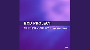 Check spelling or type a new query. Bcd Project All I Think About Is You Lee S Remix Listen On Online Radio Box