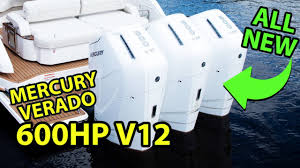 Let's look at what sets the new big mercury v12 apart from anything else. New Mercury Marine 600hp V12 Verado Outboard Youtube