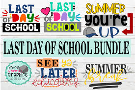 Last Day Of School Bundle Svg Graphic By Onestonegraphics Creative Fabrica