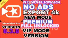 Get Vivavideo Pro Premium Version Free Viva Video Pro Version Apk Vivavideo Premium Version 8 3 8 Youtube In 2020 Pro Version Video Editing Apps Video Editing