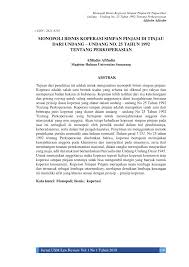 Modal koperasi relatif terbatas atau kecil bila dibandingkan dengan badan usaha lain.pengurus dan anggota kurang memiliki jika wira usaha sehingga mengalami. Pdf Monopoli Bisnis Koperasi Simpan Pinjam Di Tinjau Dari Undang Undang No 25 Tahun 1992 Tentang Perkoperasian