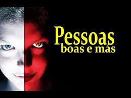 Pessoas boas e más - YouTube