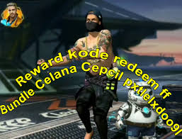 Silakan bind akun ke facebook atau vk untuk menerima hadiah. Kode Redeem Celana Cepcil Pxtlelxdoo9l Ff Game Qidoenx Blog