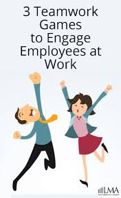 3 Teamwork Games To Engage Employees At Work Teamwork Games Team Building Activities For Adults Team Building Games