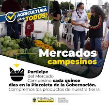 Entérate Pereira - El Mercado Campesino “Hecho en Risaralda” se realiza  cada quince días en la Plazoleta de la Gobernación. Es hora de comprar los  productos de nuestra tierra. Lo mejor del