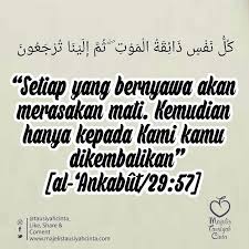 Kita akan mati dengan cara kehidupan kita ustaz wadi annuar. Tausiyah Cinta Setiap Yang Bernyawa Akan Merasakan Mati