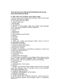 Kunci jawaban ini dibuat untuk membantu mengerjakan soal ips bagi kelas 8 di halaman 6. Soal Ips Kelas 8 Smp Bab Penyimpangan Sosial Dan Upaya Pencegahan Docx