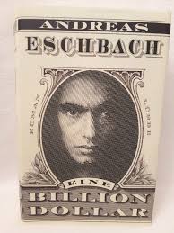 EINE BILLION DOLLAR Eschbach, Andreas Buch/BOOK GERMAN NEW BARGAIN  3785720491