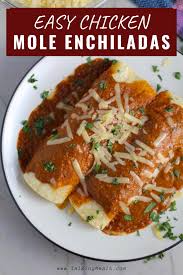 Easy Chicken Mole Enchiladas Enmoladas With Rotisserie Chicken Talking Meals Recipe Chicken Mole Easy Chicken Recipes Easy Spring Recipes