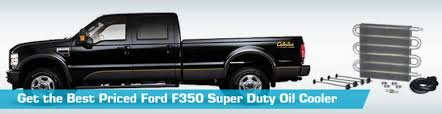 ford f350 super duty oil cooler oil