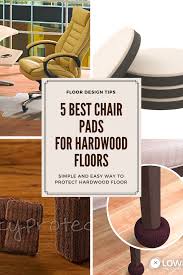 The Best Chair Pads For Hardwood Floors Will Protect Your Beloved Hardwood Floors From Scratches And Dents From Chair Legs Rec Cool Chairs Chair Pads Flooring