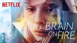 Netflix's brain on fire is a flailing mess disguised as a film adaptation of susannah cahalan's 2012 memoir brain on fire: Movie Review By Kristin Netflix S Brain On Fire According To Kristin