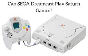 Can Sega Dreamcast Play Saturn Games Retro Only