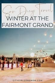 Geniessen Sie Das Winterwunderland Im Fairmont Grand Del Mar In 2020 Winterwunderland Del Mar New York Winter