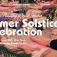 Summer Solstice Celebration
