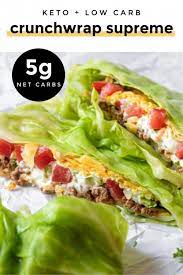 Low Carb Crunchwrap Supreme Legit Easy Recipe Crunch Wrap Supreme Healthy Recipes Healthy Lunch