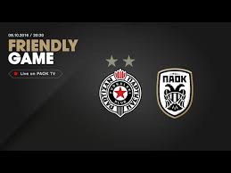 Μείνετε συντονισμένοι στο magicgoals για την live περιγραφή του αγώνα που θα κρίνει τον. Friendly Game Fk Partizan Vs Paok Fc Paok Tv Youtube