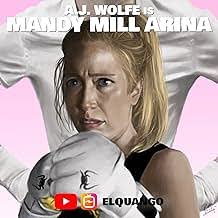 El Quango vs." El Quango vs. Mandy Mill Arina (TV Episode 2019)