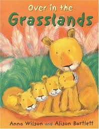 Over In The Grasslands Pre School Books Savannah Chat Animal Habitats