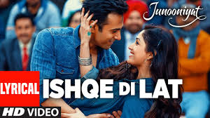 Ishqe Di Lat Full Song With Lyrics Junooniyat Pulkit Samrat Yami Gautam T Series Youtube Mere dil ke ye tukde hain nigaahon se chunu yaara mohabbat ki kahani hai mohabbat se suno yaara. ishqe di lat full song with lyrics junooniyat pulkit samrat yami gautam t series