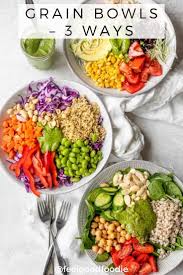 Grain Bowls Vegan Protein Rich Feelgoodfoodie Recipe Grain Bowl Grain Bowl Recipe Veggie Recipes