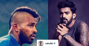 Hardik pandya's new hairstyle breaks. Kl Rahul Takes A Dig At Hardik Pandya S New Hairstyle