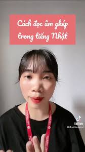 Trả lời @33333di Cách đọc các âm ghép trong tiếng Nhật #hoccungtiktok  #xuhuong #TikTokDieuKy #SOFL #fyp
