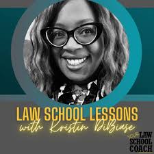 Law School Lessons with Kristin DiBiase